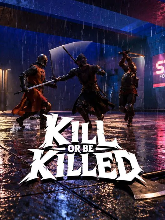 Kill or Be Killed