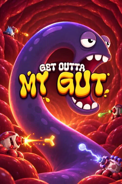 Get Outta My Gut