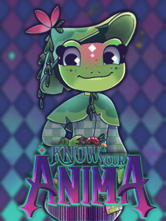 Know Your Ánima