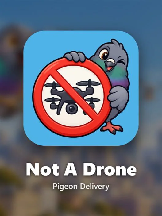 Not A Drone