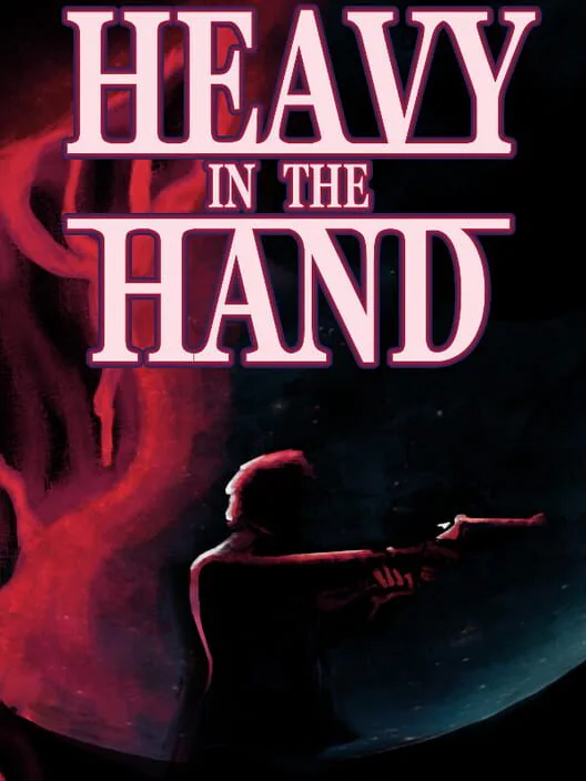 Heavy in the Hand